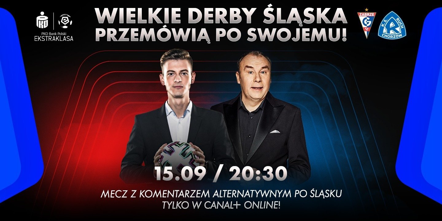 Canal+ przygotował specjalną oprawę Wielkich Derbów Śląska