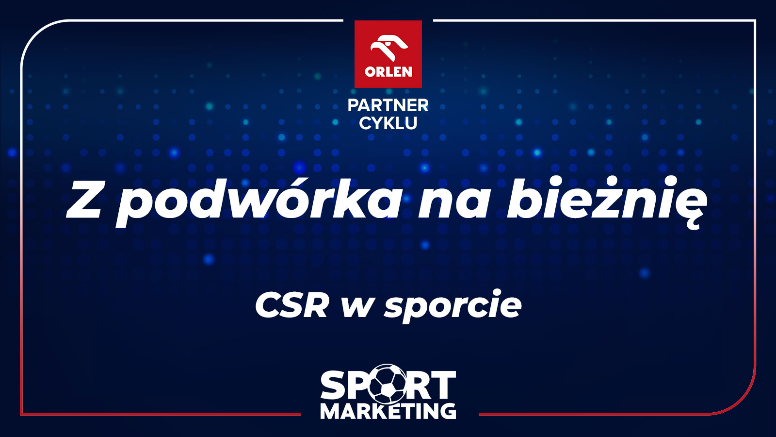 Z podwórka na bieżnię. „Niech dzieci wiedzą, że ruch jest dobry”