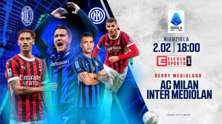 Wielkie derby Mediolanu, spotkanie Barcelony z Alaves hitami weekendu w Eleven