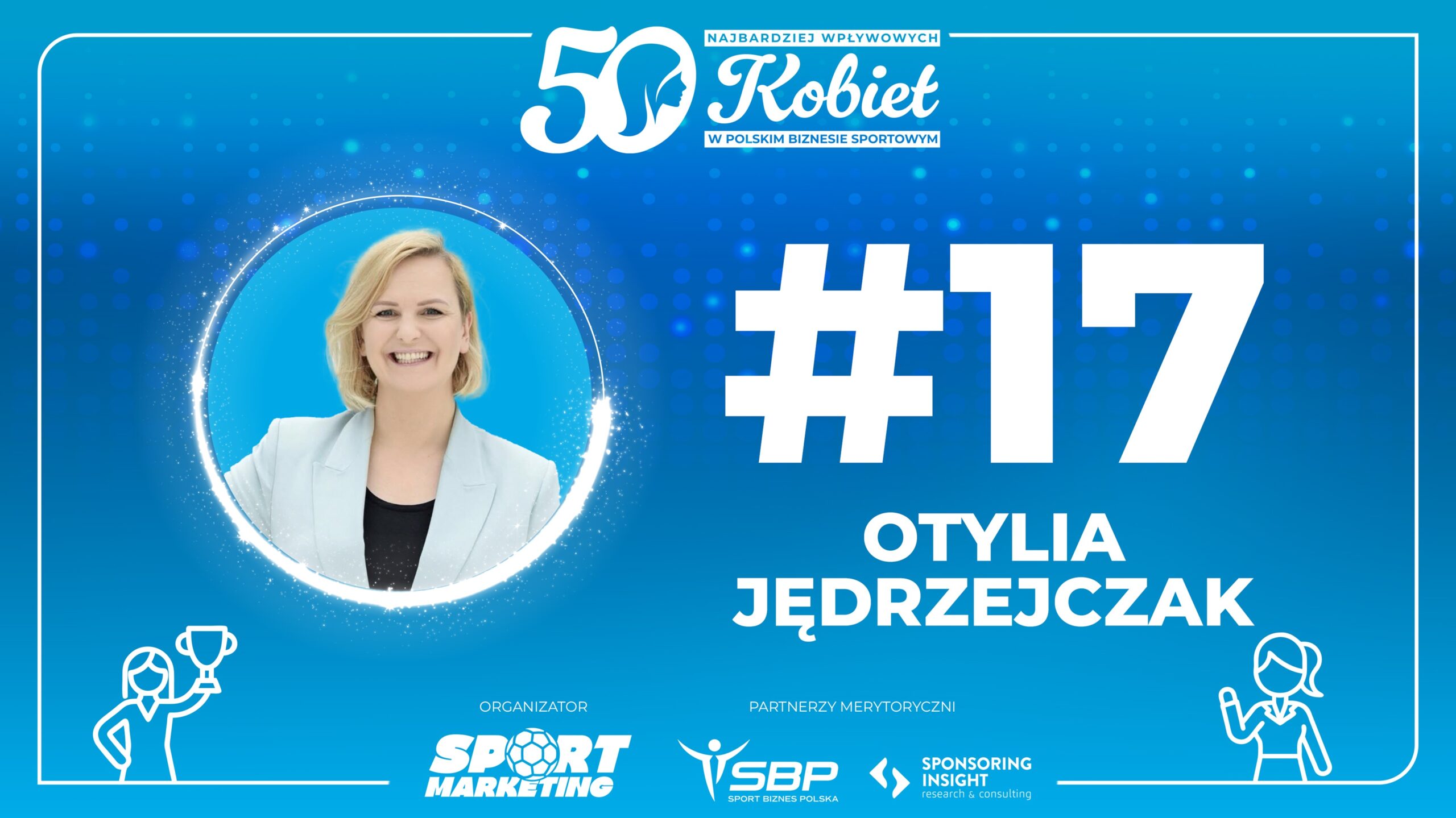 17. Otylia Jędrzejczak – Ranking TOP50 Kobiet w Biznesie Sportowym