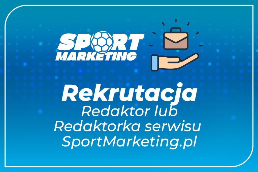 Dołącz do redakcji  SportMarketing.pl!