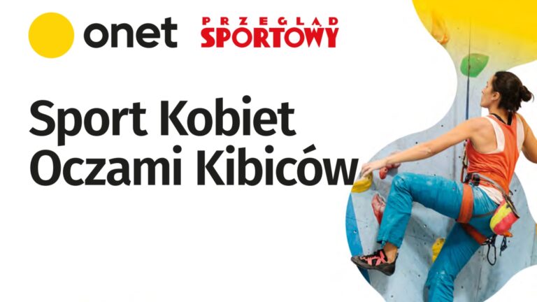 &quot;Sport kobiet oczami kibiców&quot;. Dane raportu Przeglądu Sportowego Onet i Orlenu