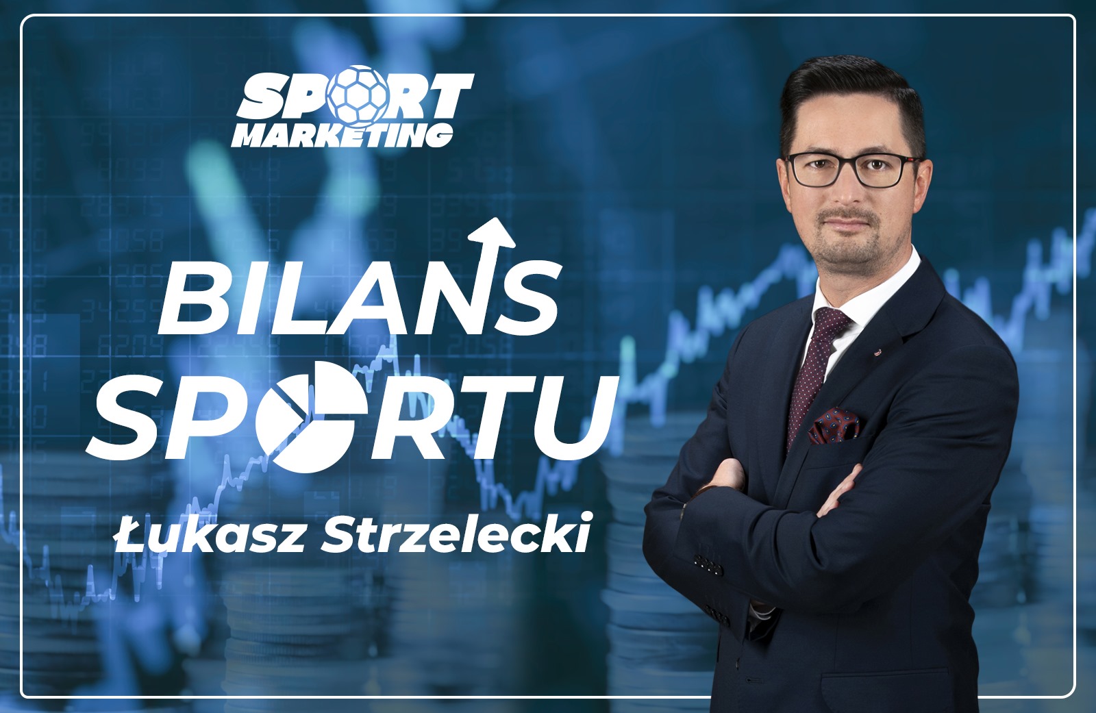 Bilans Sportu – cykl Łukasza Strzeleckiego