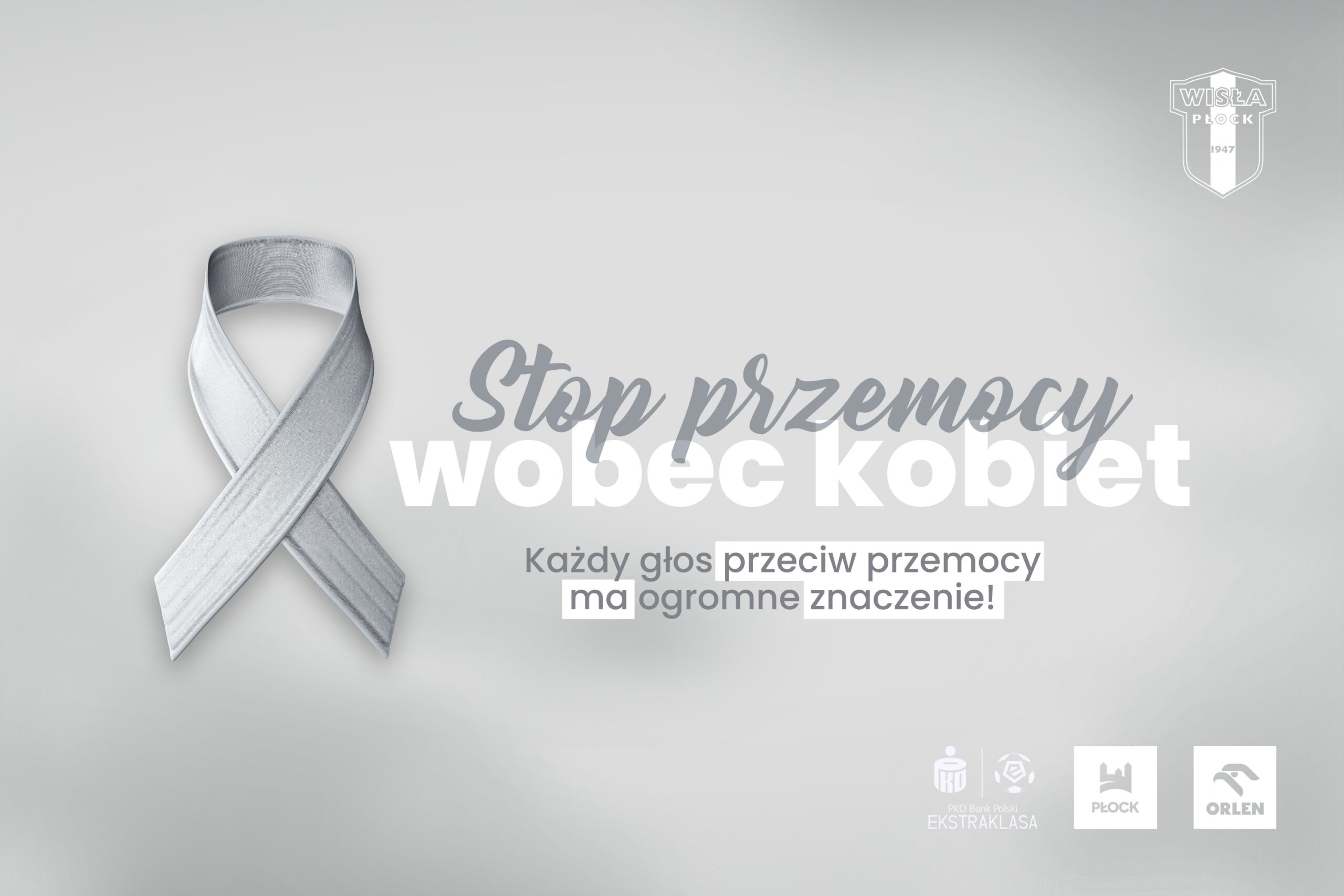 Wisła Płock włącza się w akcję &#8222;Biała Wstążka – Stop przemocy wobec kobiet&#8221;