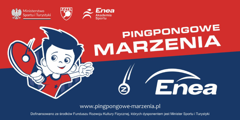 &#8222;Pingpongowe Marzenia z Eneą&#8221; to projekt z rozmachem