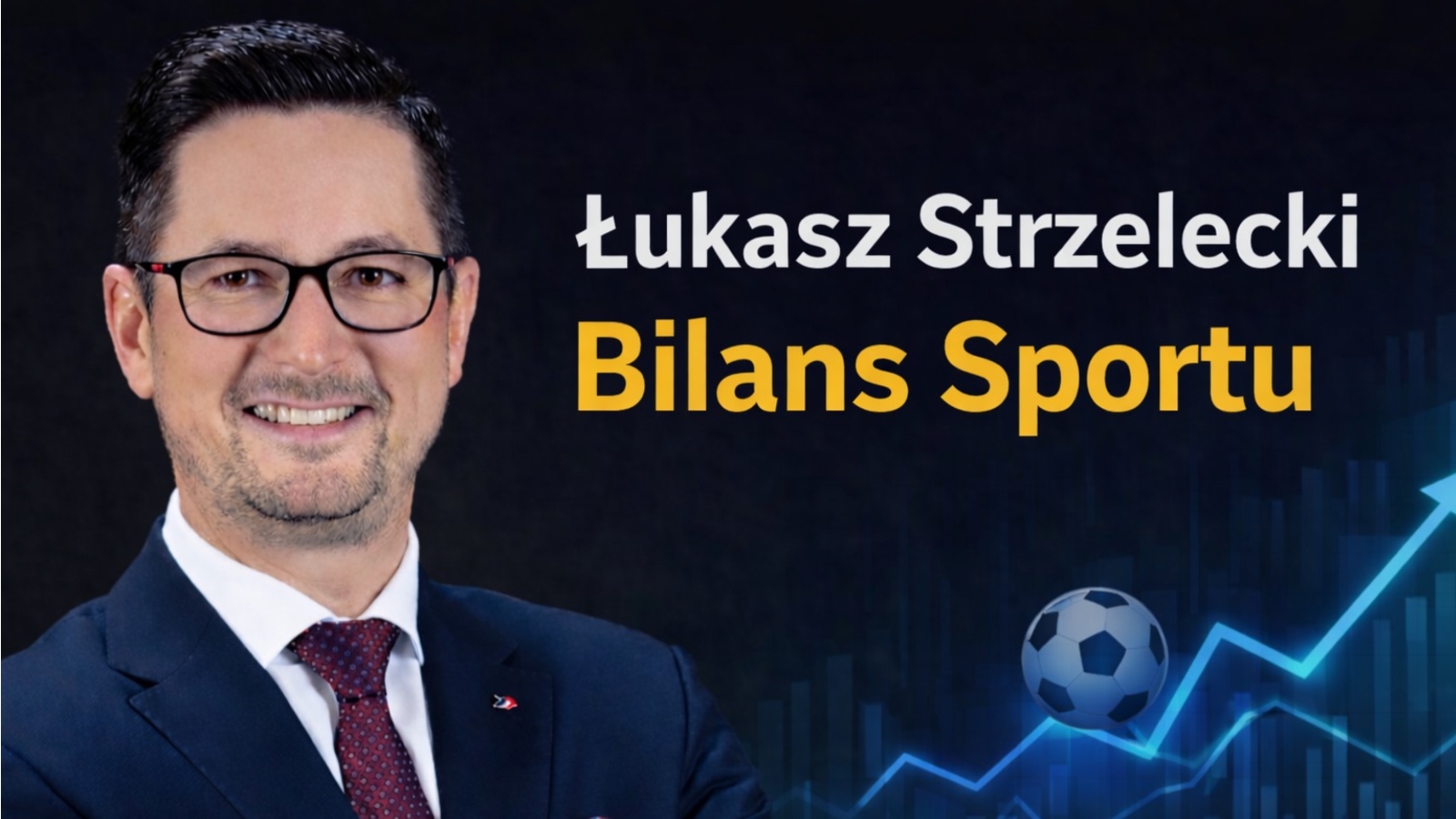 Łukasz Strzelecki - cykl Bilans Sportu