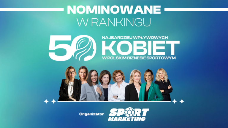 Piąta edycja rankingu SportMarketing.pl. Przedstawiamy nasze nominacje [TOP 50]