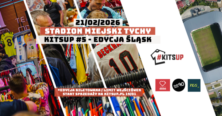 KitsUP – kolejna odsłona święta piłkarskich koszulek, pasji i historii futbolu