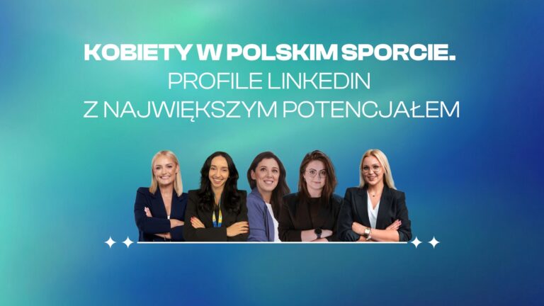 One inspirują w mediach społecznościowych. Kobiety-liderki na LinkedInie