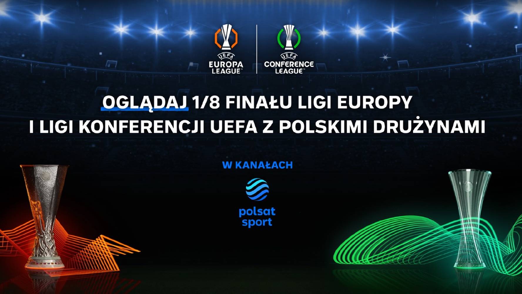 Rewanżowe mecze 1/8 finału Ligi Europy i Ligi Konferencji. Gdzie transmisje i kto komentuje spotkania polskich drużyn?