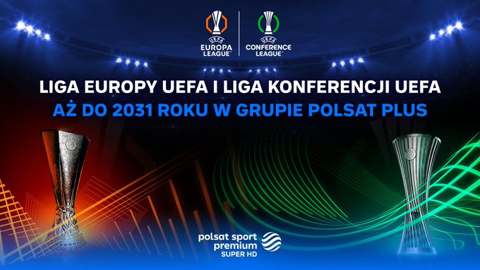 Polsat pokaże Ligę Europy i Ligę Konferencji UEFA w latach 2027–2031
