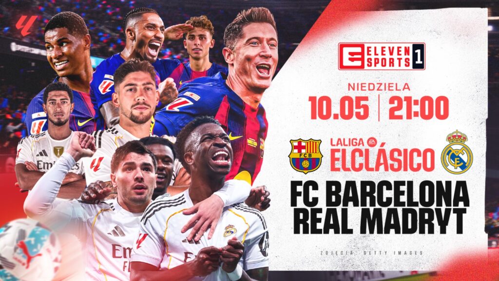 Gdzie oglądać niedzielne El Clasico? Plan transmisji