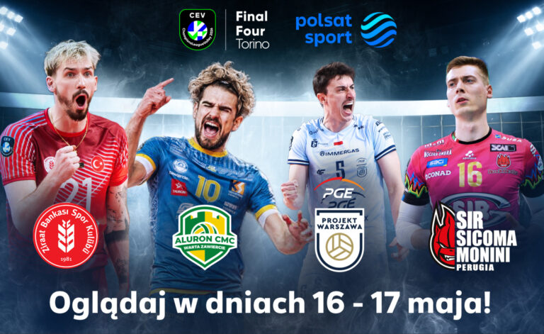 Final Four siatkarskiej Ligi Mistrzów w Polsacie Sport. Trofeum trafi w ręce reprezentanta Polski