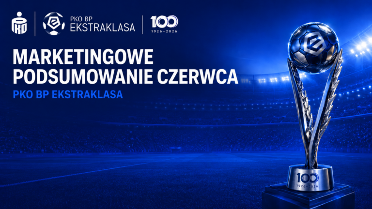 Czerwiec pełen kreatywności. Jak kluby PKO BP Ekstraklasy budowały zaangażowanie kibiców?
