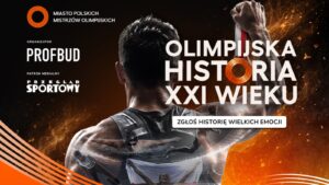 Historie większe niż medale. PROFBUD inauguruje konkurs „Olimpijska Historia XXI wieku”