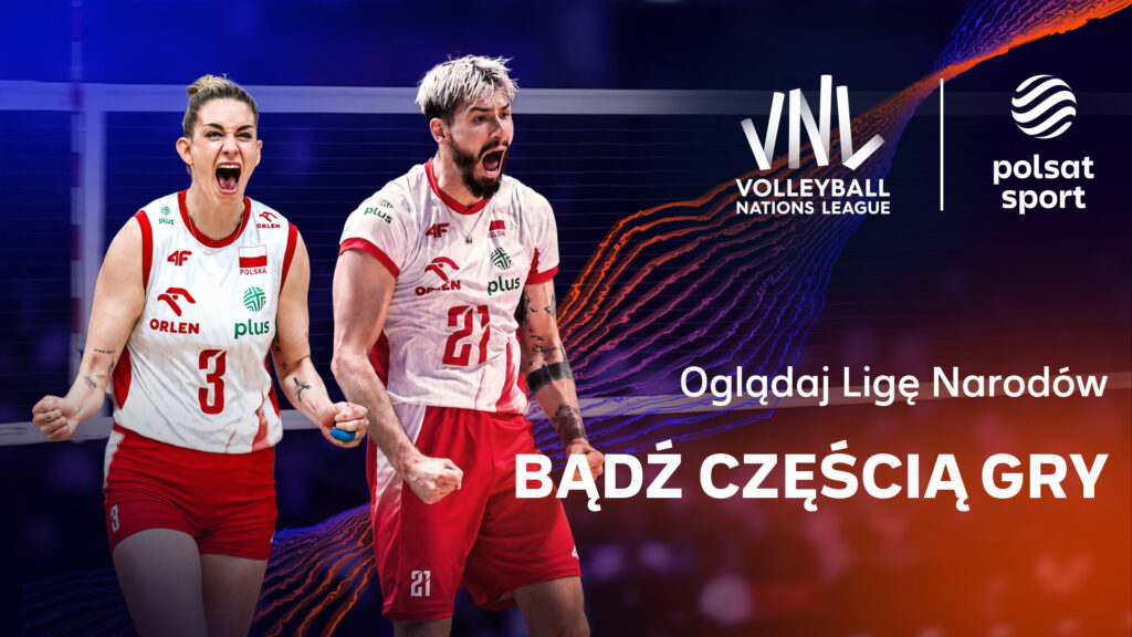 Liga Narodów siatkarzy i siatkarek w kanałach Polsat Sport oraz Polsat Box Go