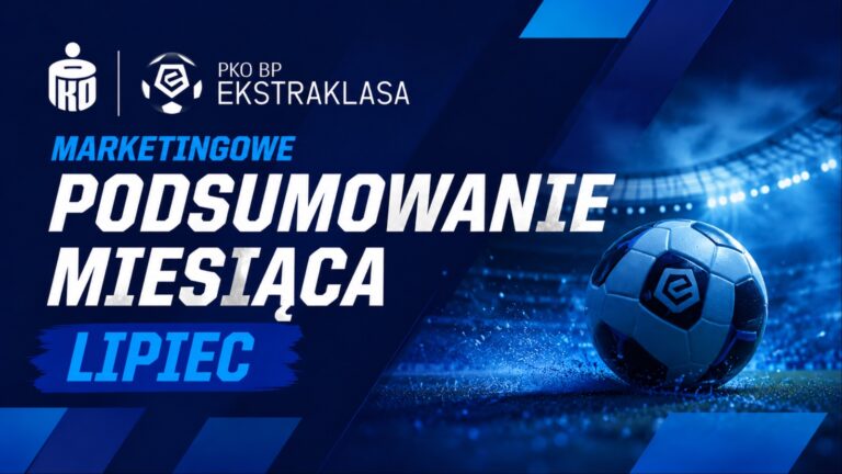 Jubileuszowo-koszulkowy lipiec w PKO BP Ekstraklasie. Marketingowe podsumowanie miesiąca