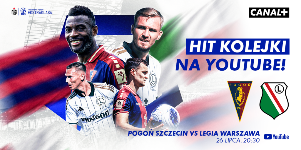 Ekstraklasa wraca. CANAL+ pokaże darmowy mecz na kanale YouTube