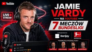 Jamie Vardy pokaże Bundesligę na YouTube. Piłkarze wchodzą na rynek praw medialnych
