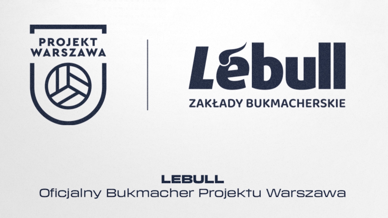 Lebull oficjalnym bukmacherem Projektu Warszawa. Nowe partnerstwo w polskiej siatkówce
