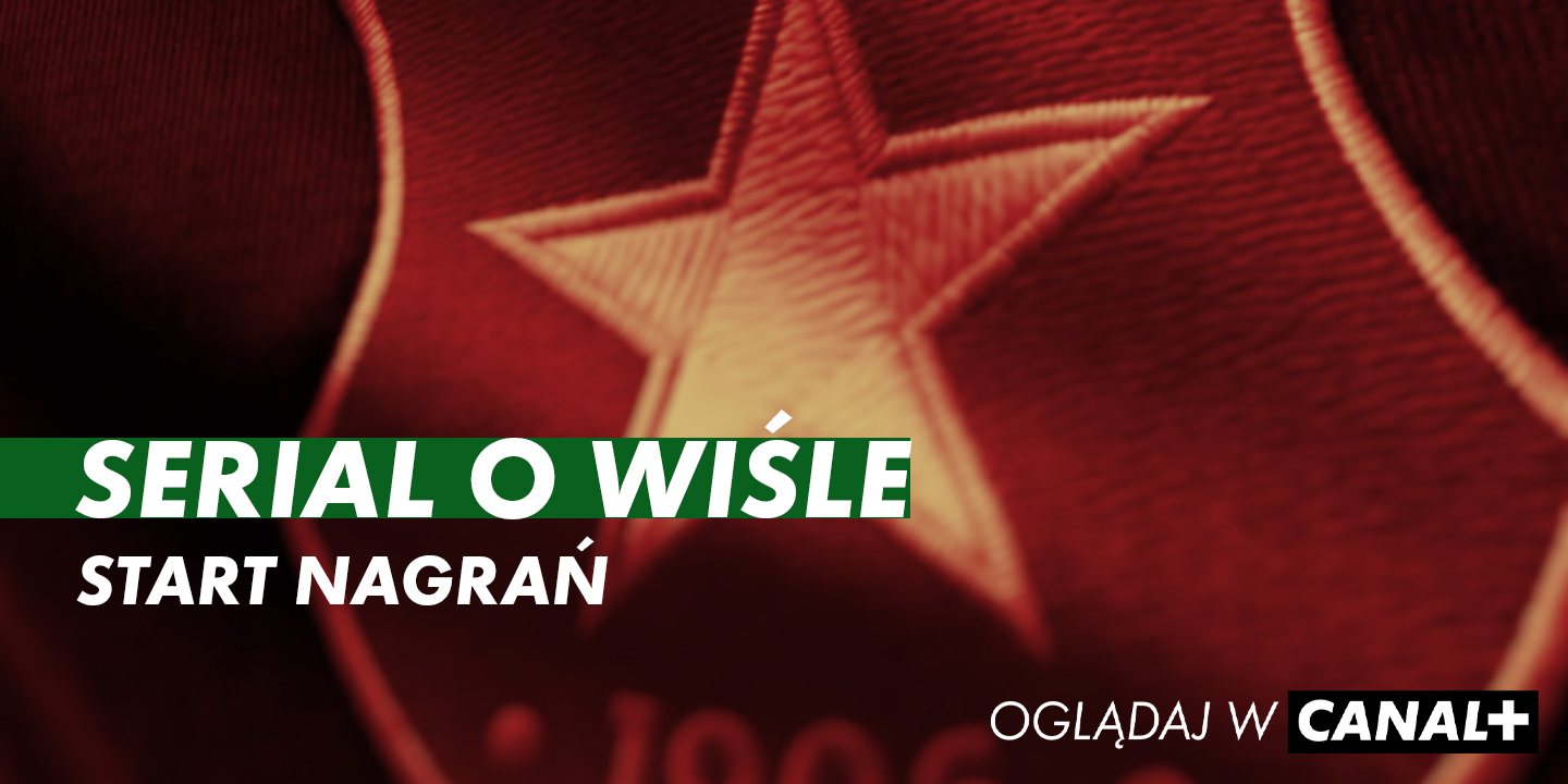 CANAL+ i Wisła Kraków przygotowują serial dokumentalny o pierwszym sezonie Białej Gwiazdy po powrocie do Ekstraklasy