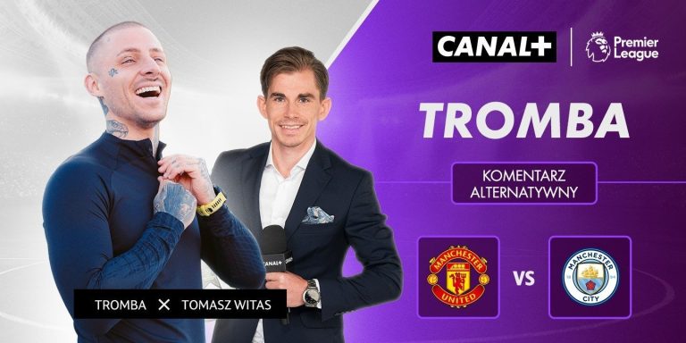 Tromba skomentuje Derby Manchesteru! Wyjątkowa transmisja w CANAL+
