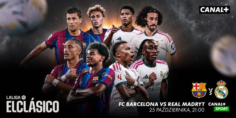 FC Barcelona – Real Madryt. Gdzie oglądać El Clasico? Transmisja na żywo w CANAL+