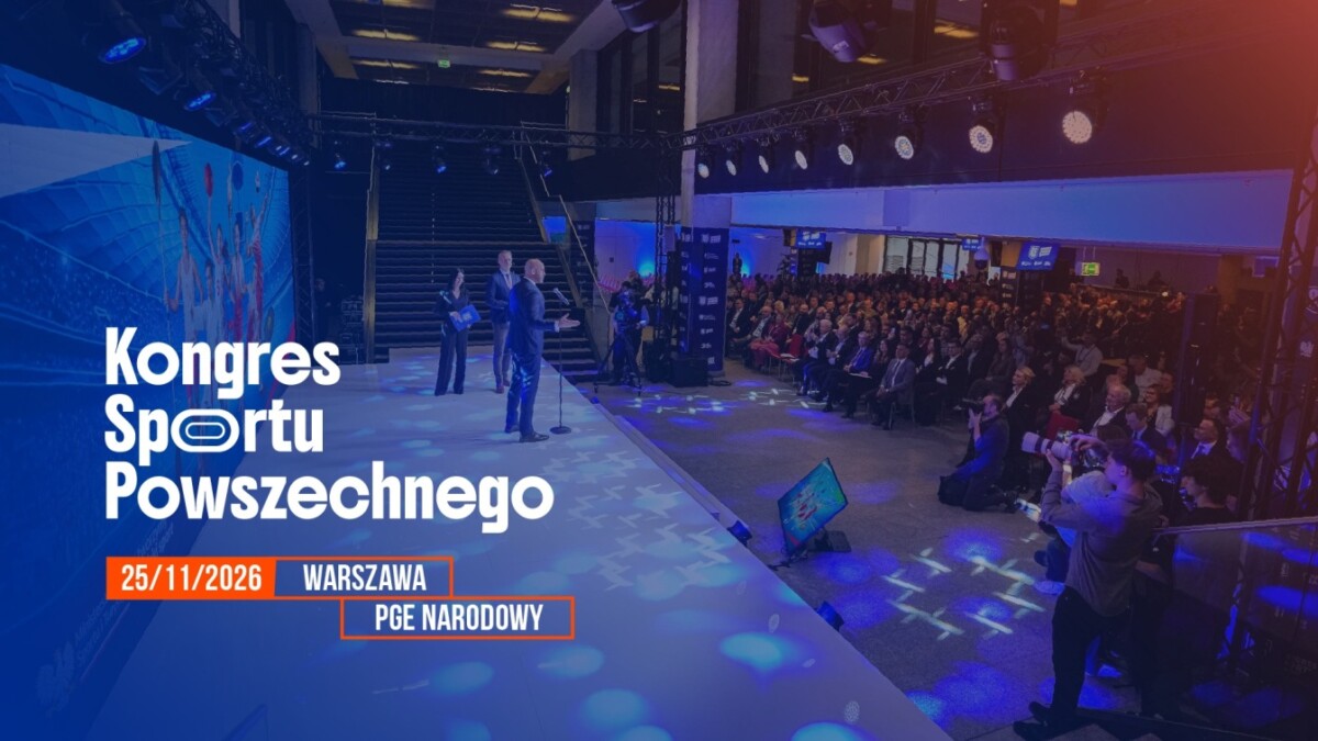 Rejestracja na Kongres Sportu Powszechnego – tu spotyka się polski sport