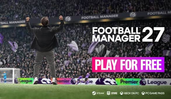Football Manager 27 za darmo przez pięć dni. Rusza Launch Preview